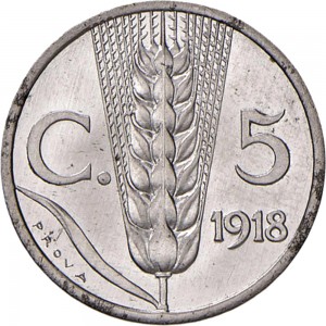 2648R 5 centesimi 1918 Spiga 2° tipo Roma Ferro Prova